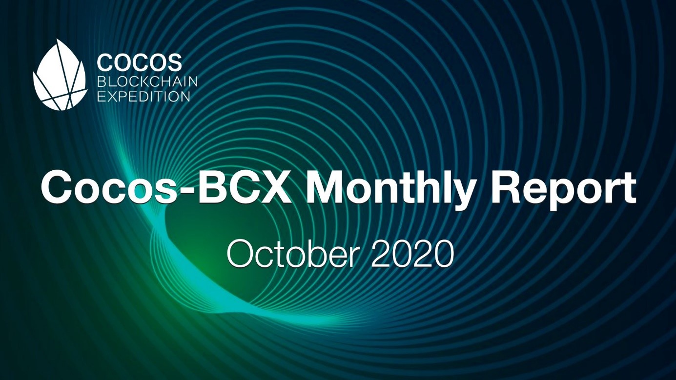 Cocos-BCX Aylık Raporu – Ekim 2020