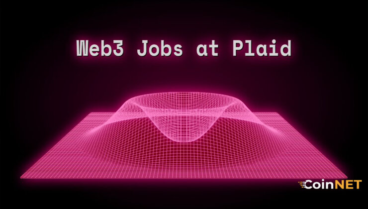Fintech Firması Plaid ilk Web3 Ürününü Piyasaya Sürdü