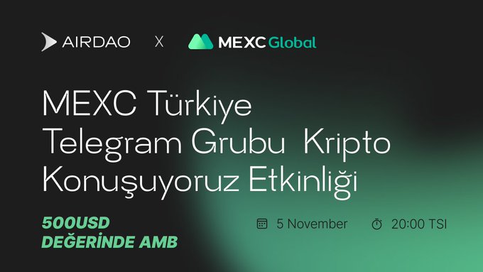 AirDAO Türkiye – Mexc Türkiye ”Kripto Konuşuyoruz” Etkinliği Özeti