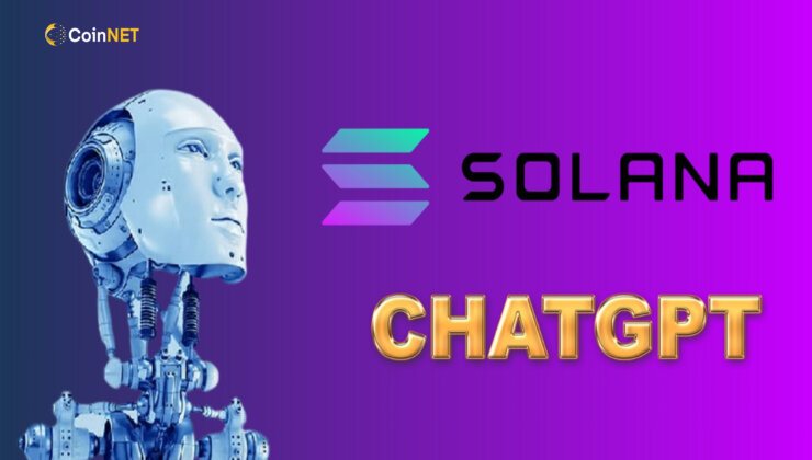 ChatGPT Sonrası Solana Fiyatı Arttı: Sırada AI Tokenları Mı Var?