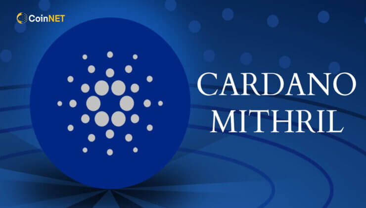 Cardano’nun Mithril Mainnet Beta Lansmanı: Yeni Bir İşlevsellik Çağı