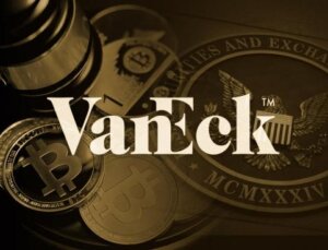 Bitcoin ETF İhraççısı VanEck, SEC Tarafından Para Cezasına Çarptırıldı