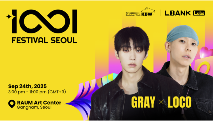 LBank Labs, Web3 Topluluklarını Güçlendirmek Amacıyla KBW 2025’te “1001 Festival Seoul” Etkinliğini Başlattı